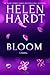 Bloom (Black Rose, 2) by Helen Hardt