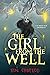 The Girl from the Well (The Girl from the Well, #1) by Rin Chupeco