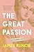 The Great Passion by James Runcie