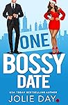 One Bossy Date