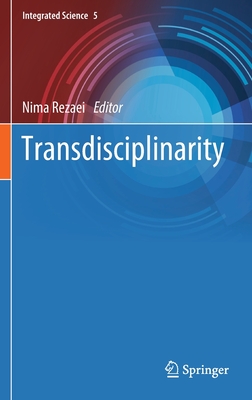Transdisciplinarity (Integrated Science, 5)