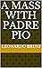 A MASS WITH PADRE PIO (GEAT...