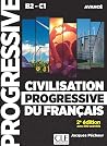 Civilisation progressive + CD audio niveau avancé 2è édition Civilisation progressive + CD audio niveau avancé 2è édition