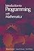 Introduction to Programming with Mathematica(R): Includes diskette (English and German Edition)