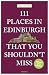 111 Places in Edinburgh That You Shouldn't Miss