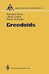 Greedoids (Algorithms and Combinatorics) Greedoids (Algorithms and Combinatorics)