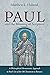 Paul and the Meaning of Scripture by Matthew L. Halsted