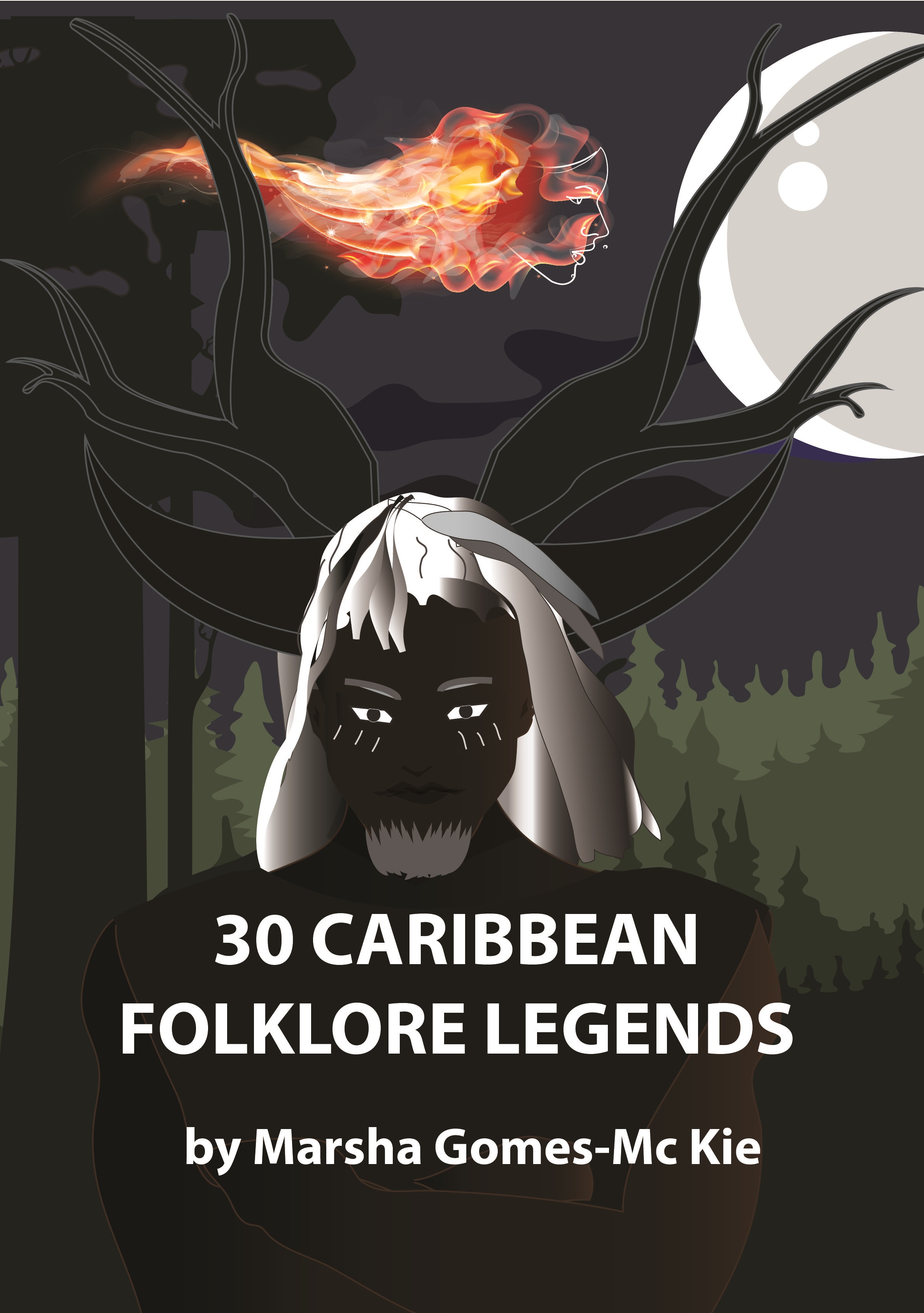30 Caribbean Folklore Legends (Kindle Edition)