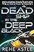 A Dead Ship in the Deep Black (The Lyra Cycle)
