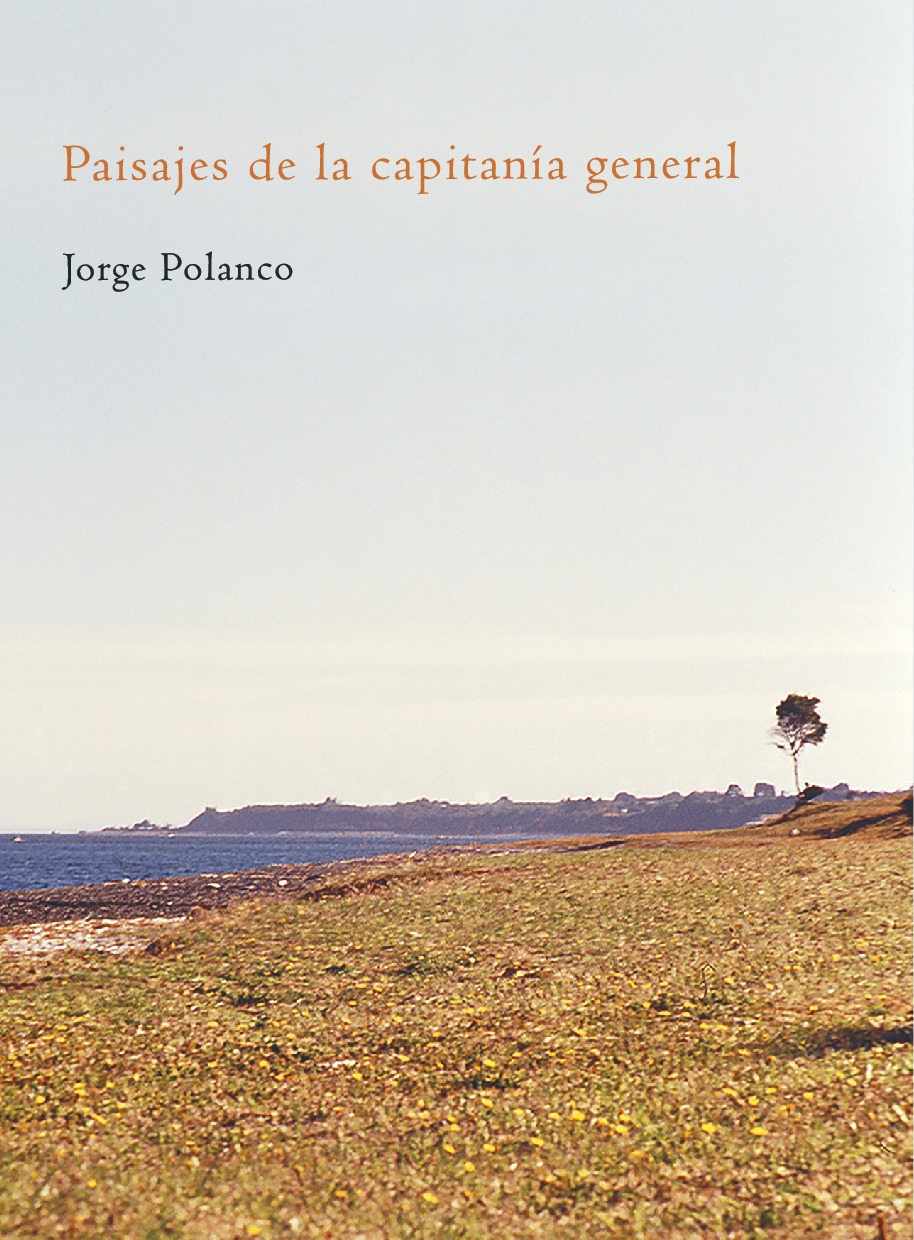 Paisajes de la capitanía general