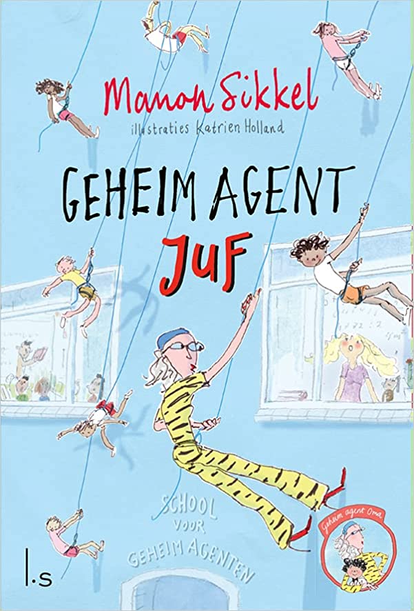 Geheim agent juf (Hardcover)