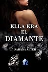 Ella era el diamante