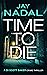 Time To Die (DI Scott Baker...