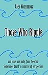 Those Who Ripple