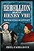 Rebellion Against Henry VII...