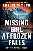 Missing Girl at Frozen Falls