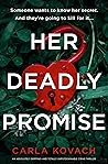 Her Deadly Promise by Carla Kovach
