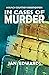 In Cases of Murder (Bunch Courtney Investigation #4)