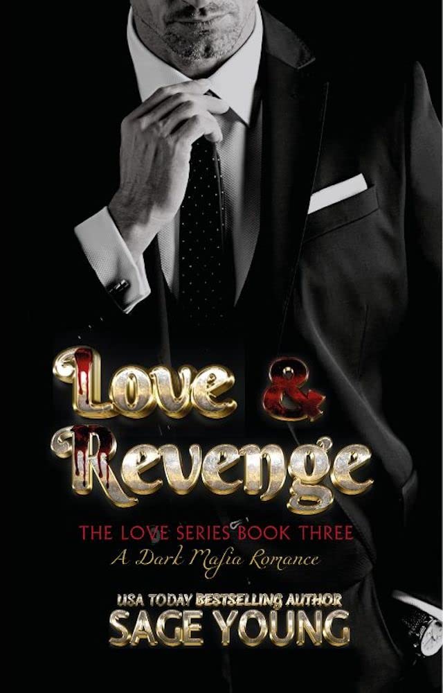 Love & Revenge: The Love Series (Kindle Edition)