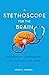 A Stethoscope for the Brain by Ayan S. Mandal
