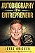 Autobiography of an Entrepr...