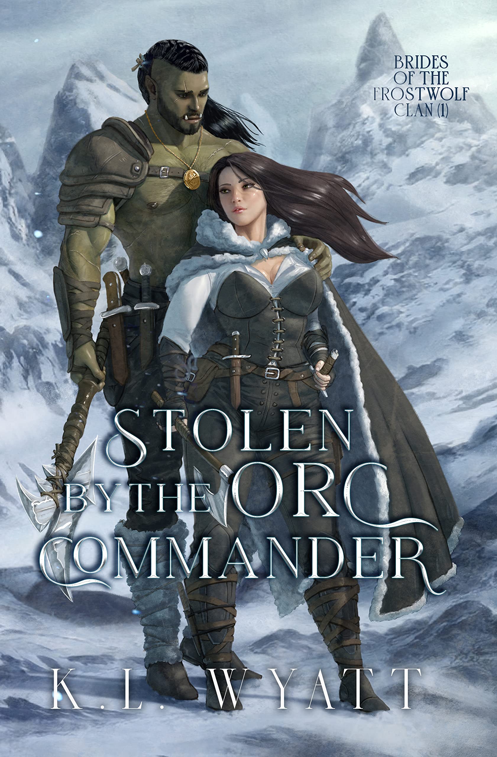 Stolen by the Orc Commander (Brides of the Frostwolf Clan #1)