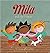 Mila and Her Friends