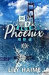 Blue Phoenix: Blue, T1 (French Edition)
