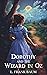 Dorothy and the Wizard in Oz: The Wonderful Wizard of Oz Book 4
