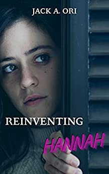 Reinventing Hannah (Kindle Edition)