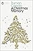 A Christmas Memory by Truman Capote