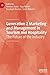Generation Z Marketing and Management in Tourism and Hospitality by Nikolaos Stylos