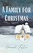 A Family for Christmas by Hannah    Foster