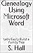 Genealogy Using Microsoft W...