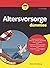 Altersvorsorge für Dummies (German Edition)