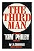 The third man: the truth about 'Kim' Philby, double agent