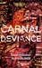 Carnal Deviance (Detectives Morris & Carrillo, #2)