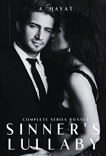 Sinner's Lullaby Complete Series (Kindle Edition)