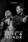 Love & Honor