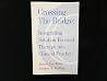 Crossing the bridge: Integrating solution focused therapy into clinical practice Crossing the bridge: Integrating solution focused therapy into clinical practice