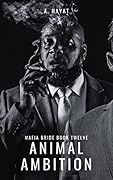 Animal Ambition