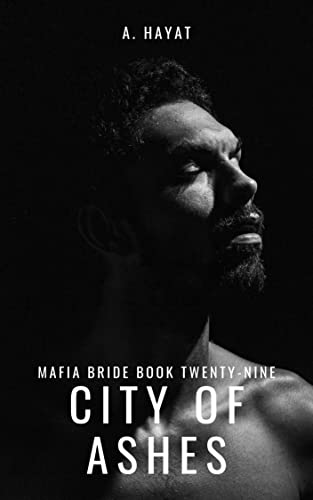 City of Ashes (Mafia Bride Book 29)