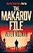 The Makarov File