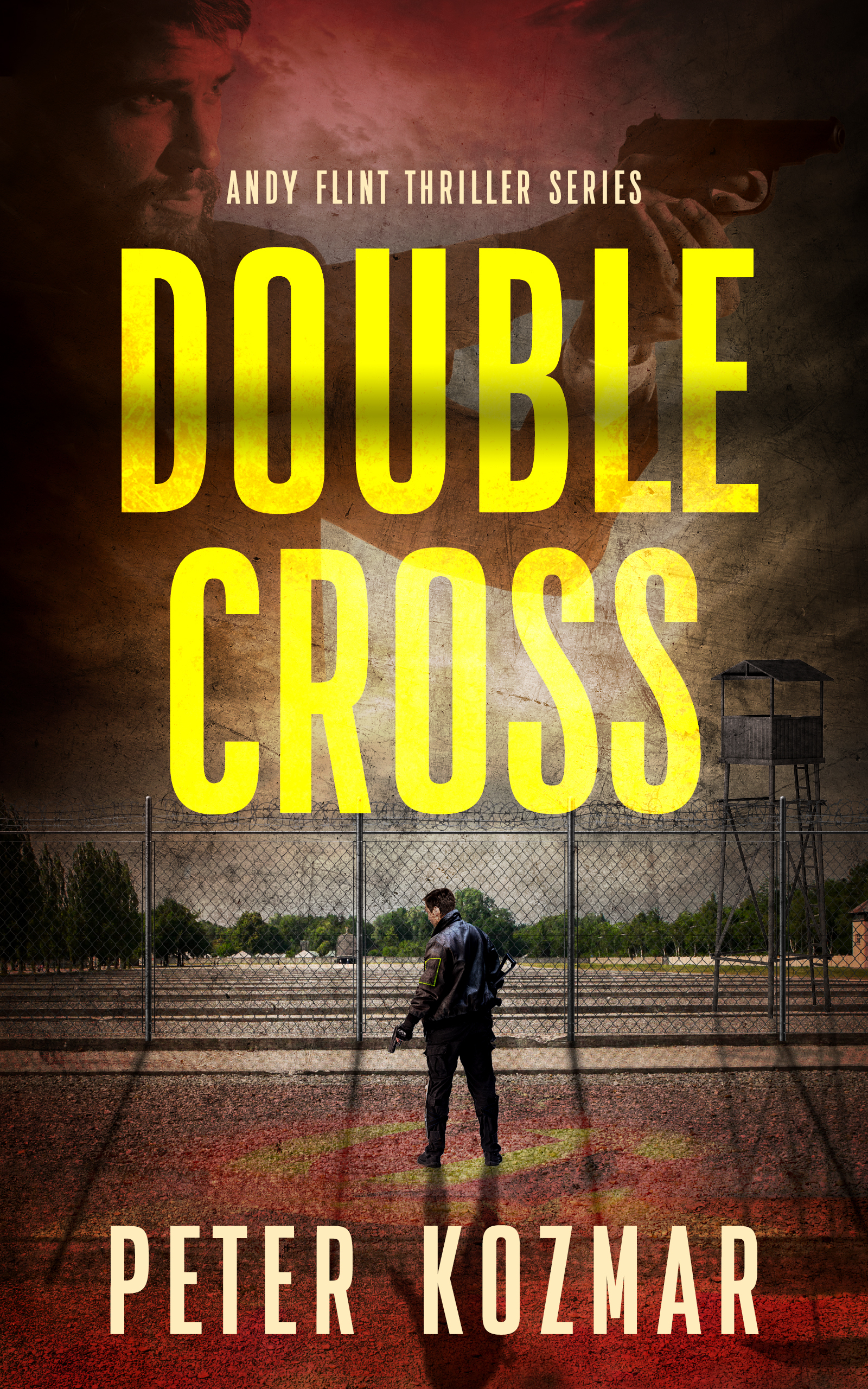 Double Cross (Andy Flint Thriller: The Beginning #2)