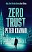 Zero Trust: Andy Flint Thriller Series Book Three
