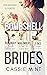 Bombshell Brides: The Compl...