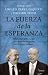 FUERZA DE LA ESPERANZA, LA