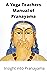 A Yoga Teachers Manual of Pranayama  by Srikanth S