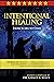 Intentional Healing: From S...