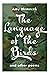 The Language of the Birds: Poems